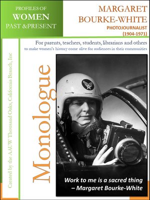 cover image of Profiles of Women Past & Present – Margaret Bourke-White, Photojournalist (1904--1971)